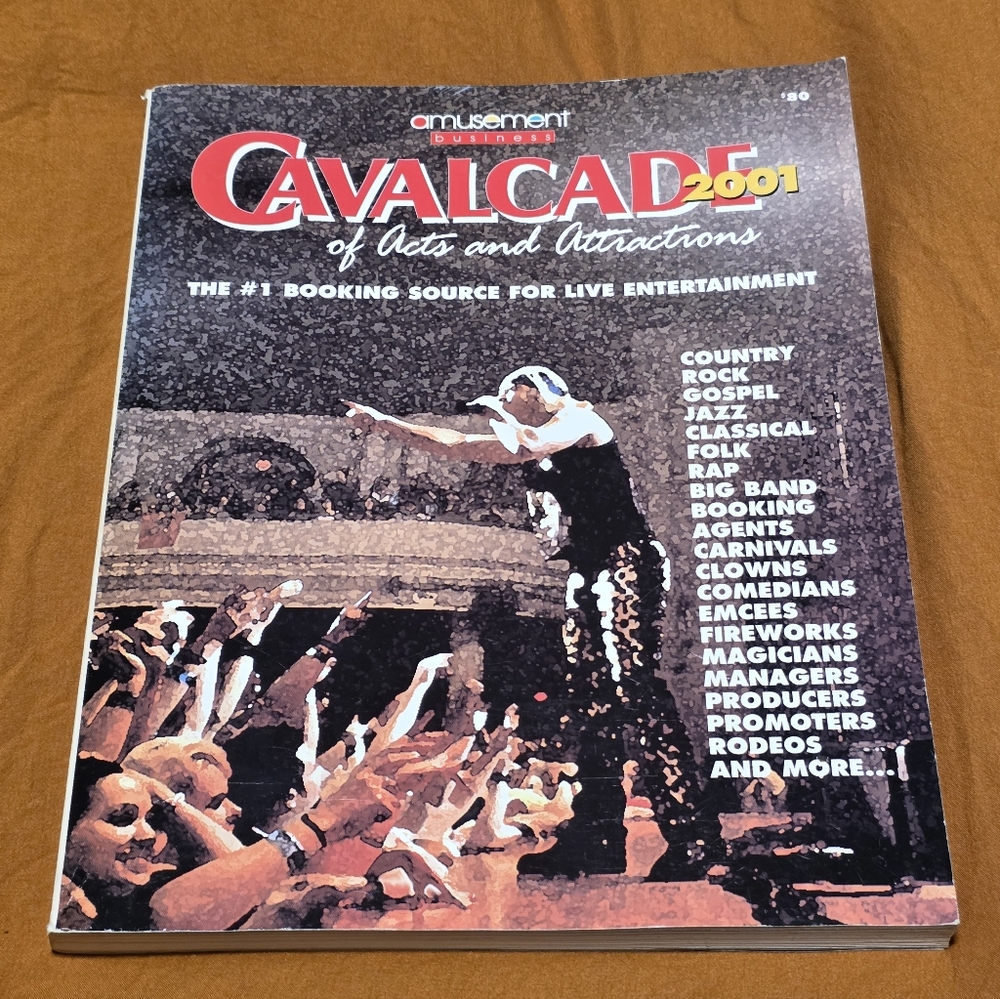 Cavalcade of Acts and Attractions Vintage 2001 Entertainment Booking Guide